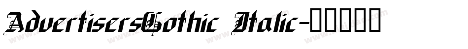 AdvertisersGothic Italic字体转换